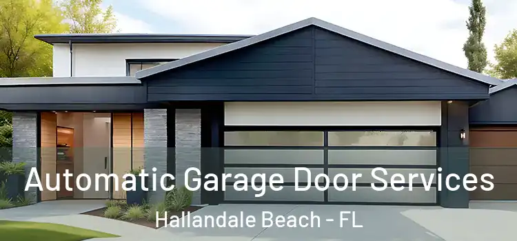  Automatic Garage Door Services Hallandale Beach - FL