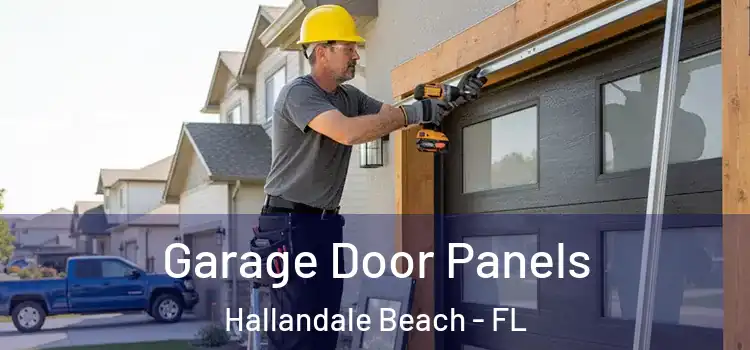  Garage Door Panels Hallandale Beach - FL
