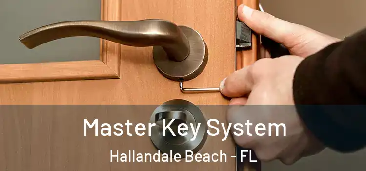 Master Key System Hallandale Beach - FL