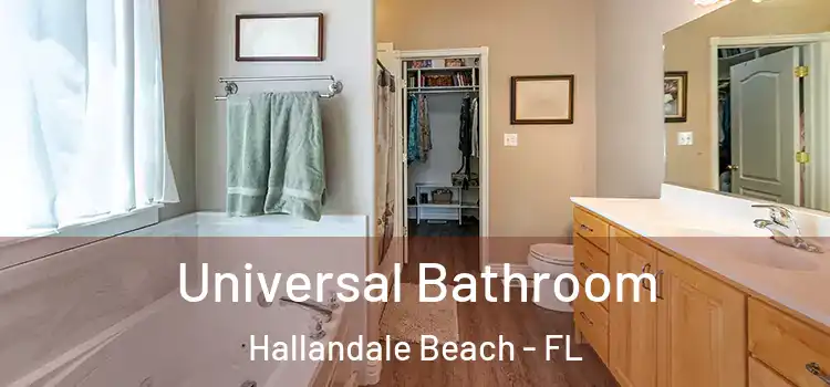 Universal Bathroom Hallandale Beach - FL